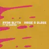 Ryan Blyth - Raise a Glass (feat. BB Diamond) - Single
